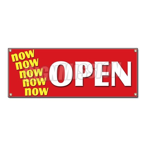 Signmission NOW OPEN BANNER SIGN grand opening new store for business shop sale new location B-Now Open - main
